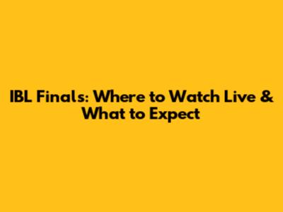 IBL Finals: Where to Watch Live & What to Expect