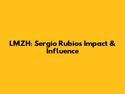 LMZH: Sergio Rubio's Impact & Influence