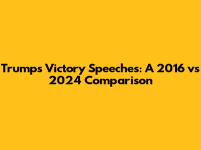 Trump's Victory Speeches: A 2016 vs 2024 Comparison